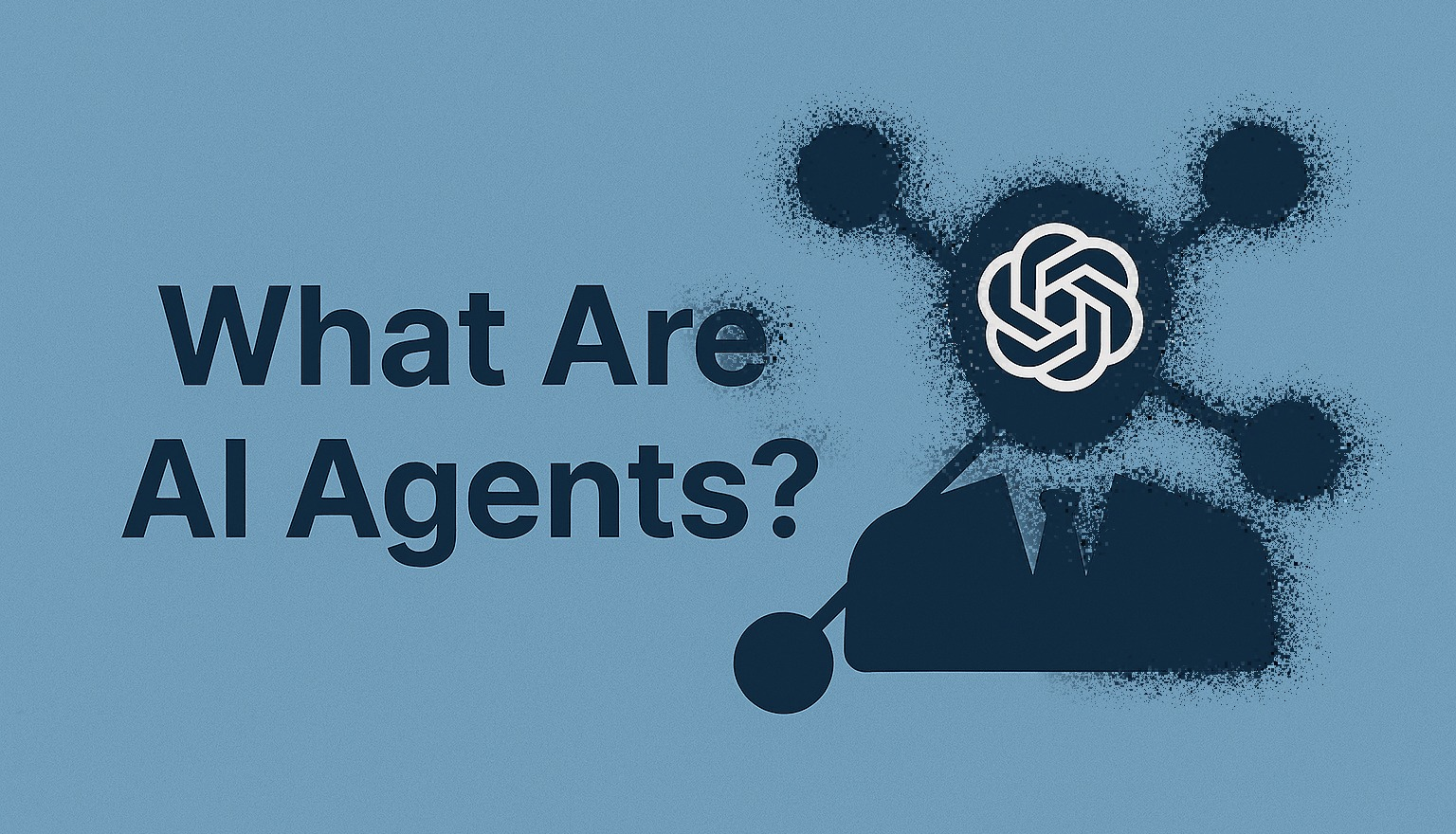 What Are AI Agents? A Plain-English Guide for Professionals