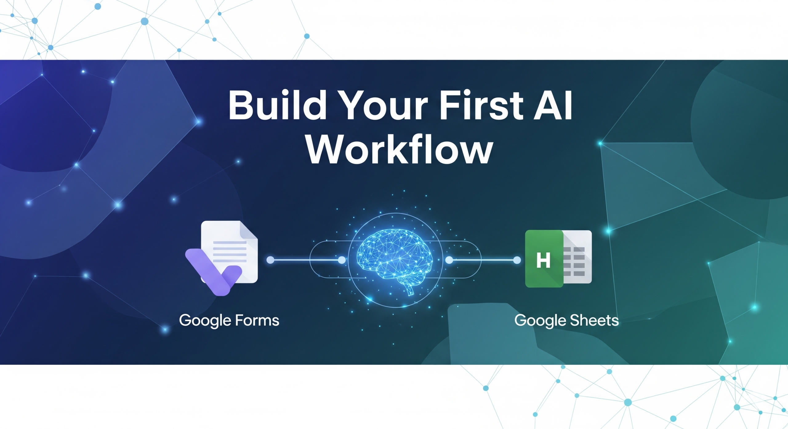How to Build Your First AI Workflow: A Beginner’s Guide for Professionals